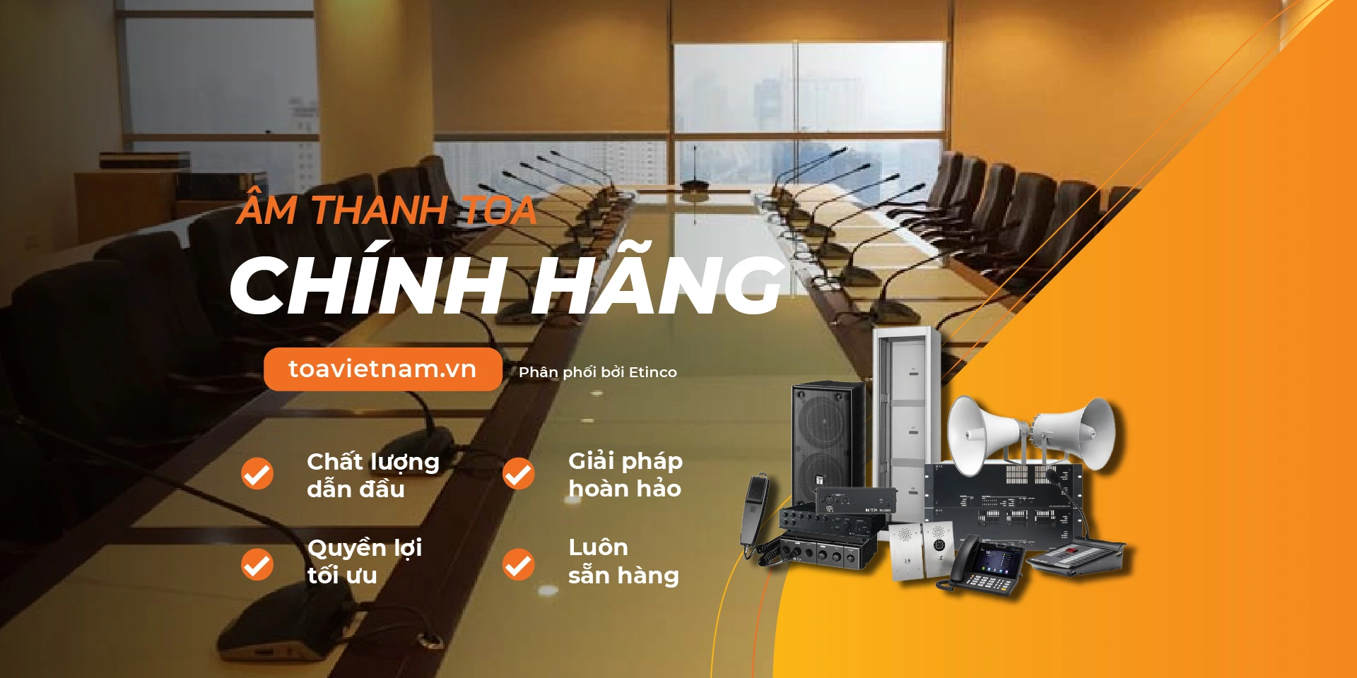 Âm thanh TOA chính hãng